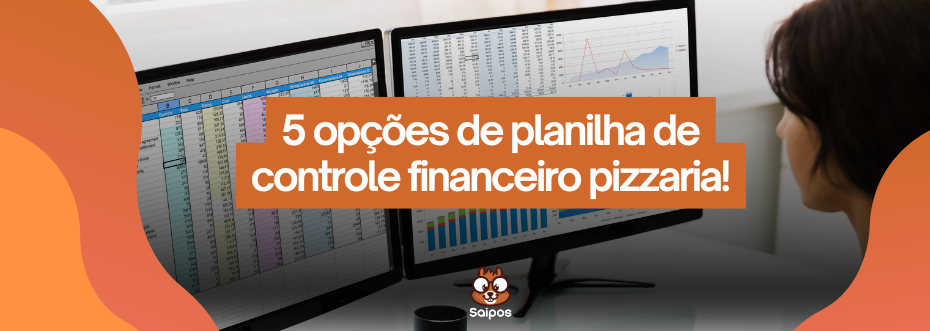 Planilha de controle financeiro pizzaria