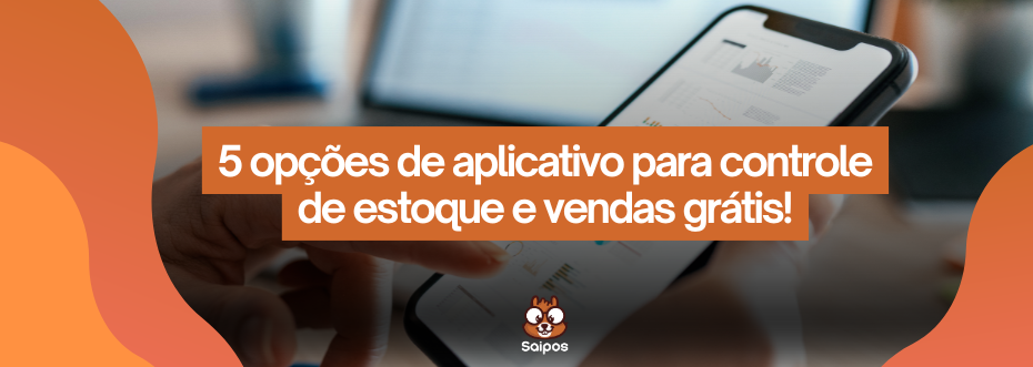 opções de app controle de estoque e vendas gratuito