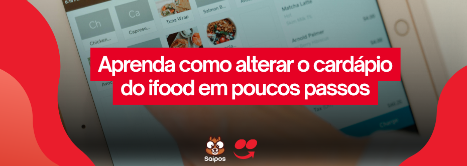como alterar o cardapio do ifood