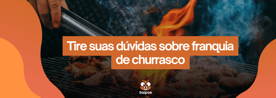 franquia de churrasco - SAIPOS 1