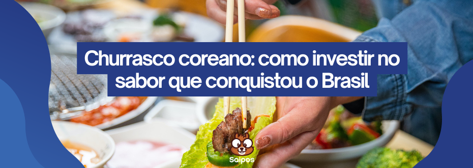 churrasco coreano - SAIPOS 1