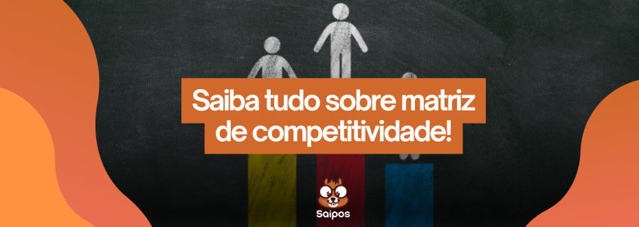 matriz de competitividade como fazer