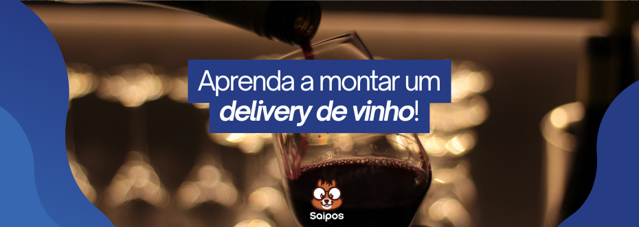 delivery de vinho SAIPOS