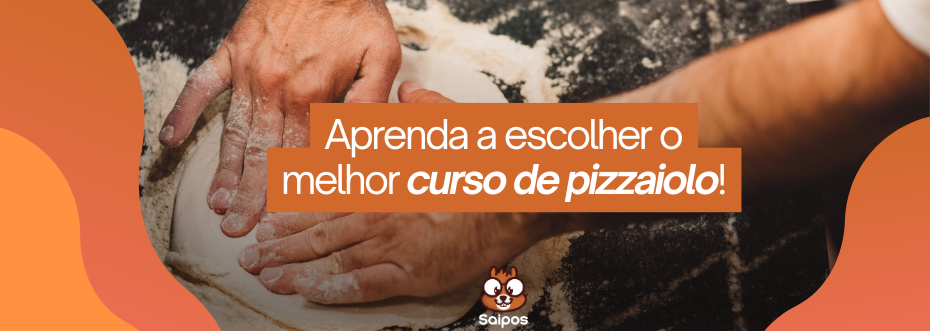 curso de pizzaiolo SAIPOS