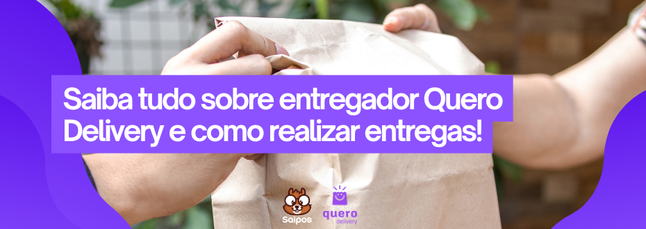 Quero Delivery entregador - SAIPOS 1