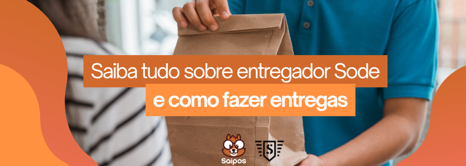 Sode entregador - SAIPOS 1