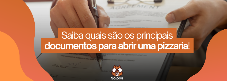 documentos para abrir pizzaria SAIPOS