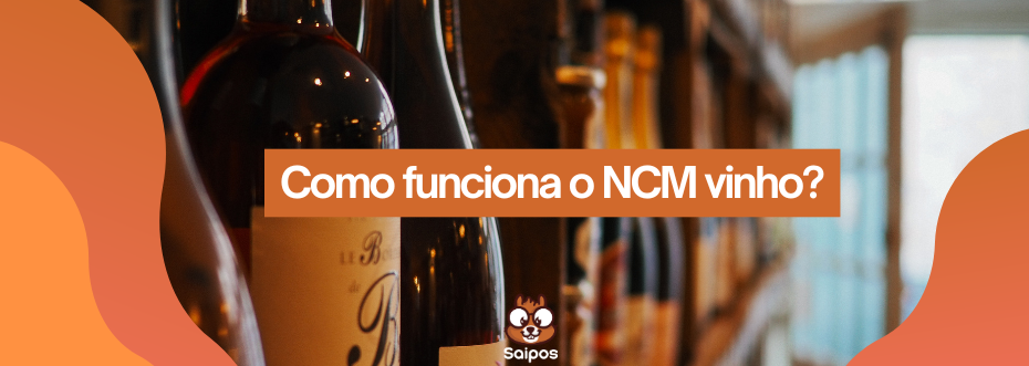 ncm vinho SAIPOS