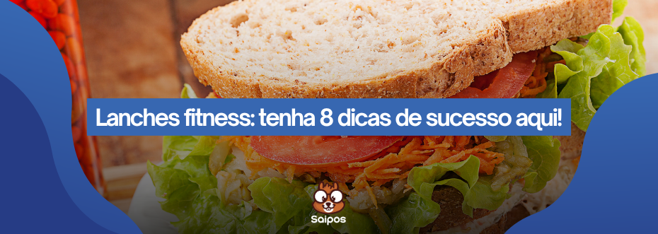 LANCHES FITNESS
