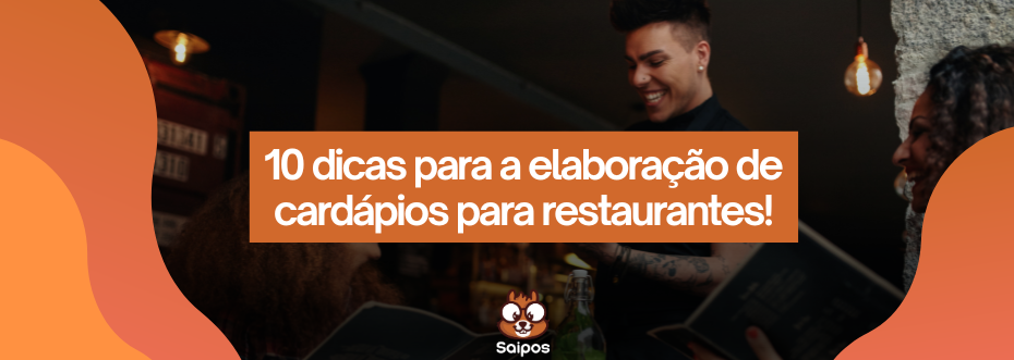 10 dicas para elaborar cardápios de restaurantes