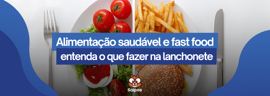 fast food saudavel 