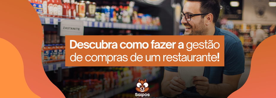 banner descubra como fazer a gestão de compras de um restaurante