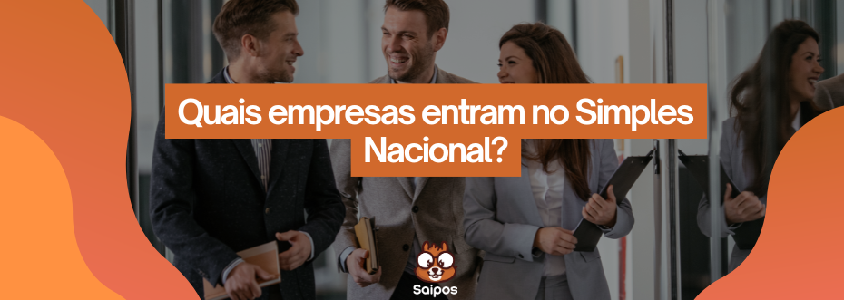 Empresas que se enquadram no simples nacional - SAIPOS - sistema para restaurante