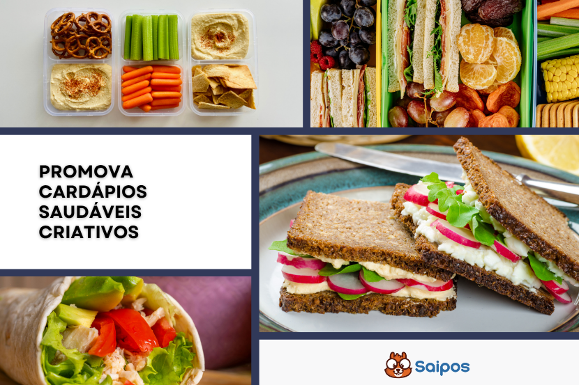 imagem ilustrativa da Saipos, com um layout de quatro imagens e a frase "promova cardápios saudáveis criativos" e o logo da saipos