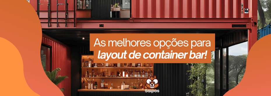 Dicas e opções para criar um layout de container bar eficaz, incluindo sugestões de design, organização e aproveitamento do espaço para um ambiente funcional.