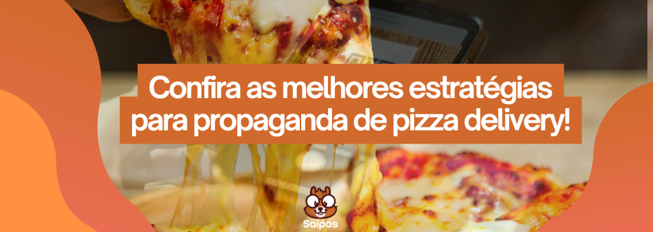 texto de propaganda de pizzaria delivery