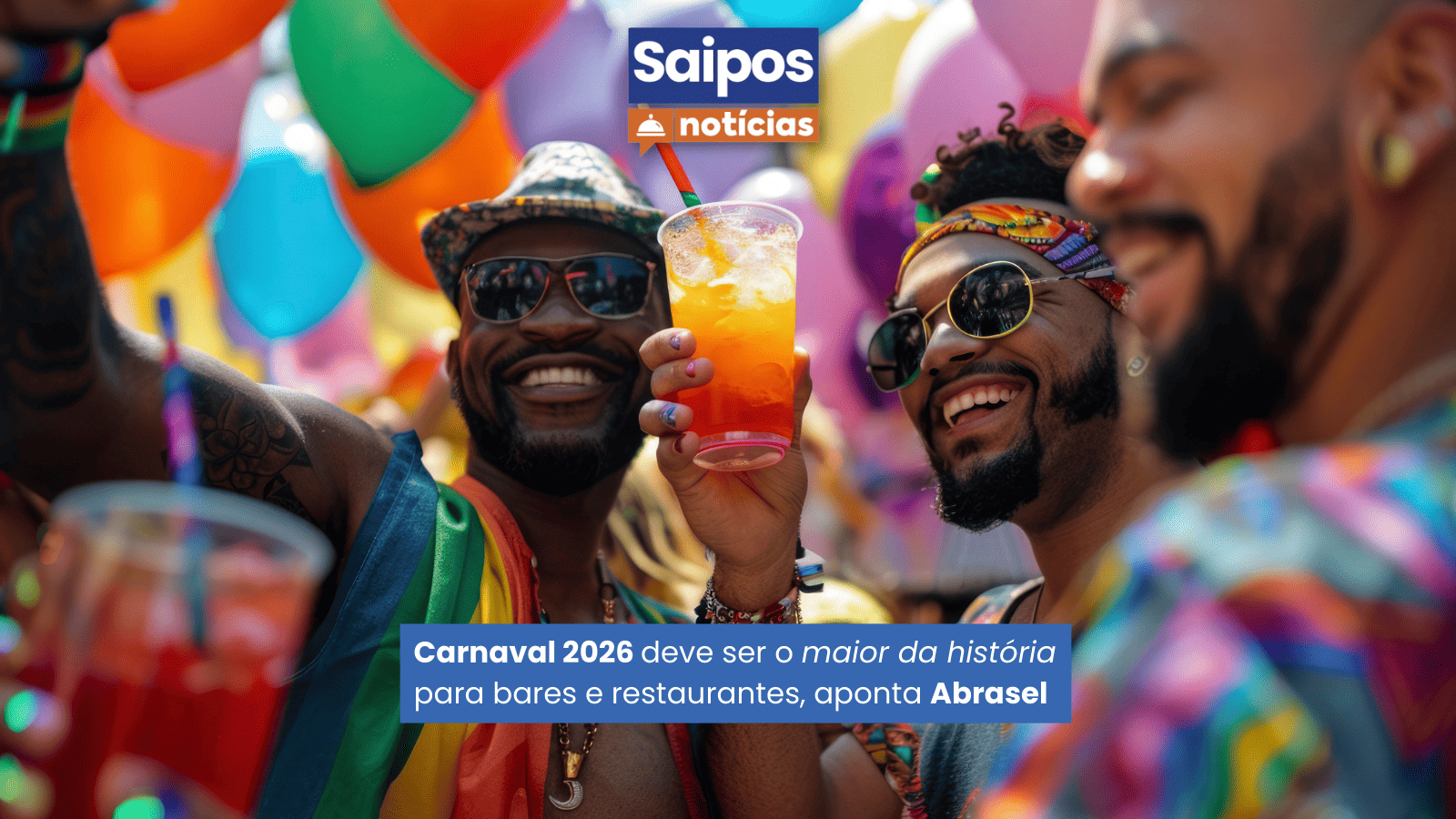 Imagem do artigo 73% do food service prevê alta nas vendas no Carnaval 2026