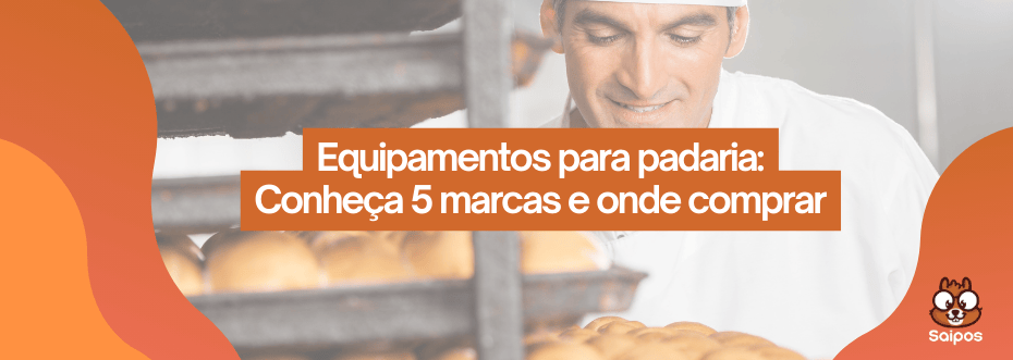 Imagem de um homem retirando uma forma de pães dourados da câmara de resfriamento. Em cima da imagem há a frase "Equipamentos para padaria: conheça 5 marcas e onde comprar".