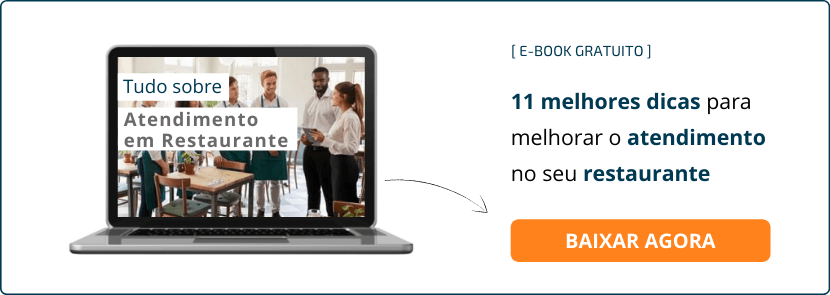 Baixe o e-book e tenha as melhores dicas para melhorar o atendimento do seu restaurante
