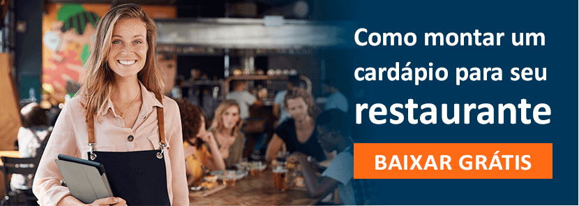 Baixe agora o e-book "Como montar um cardápio para restaurante" - Sistema para Restaurante Saipos