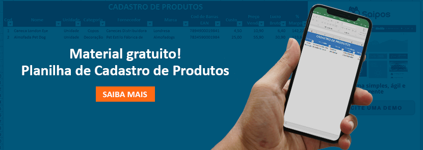 Baixe agora a planilha de cadastro de produto - Sistema para Restaurante Saipos