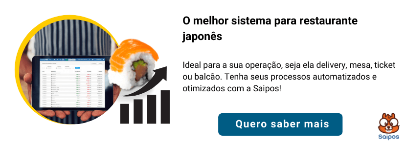 Tenha o melhor sistema para seu restaurante japonês - Sistema para Restaurante Saipos