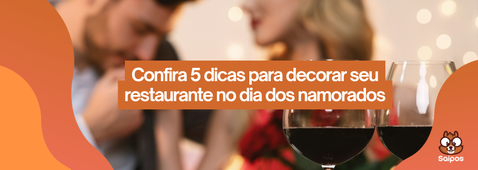 decoração do dia dos namorados restaurante