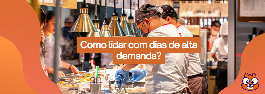como lidar com dias de alta demanda SAIPOS