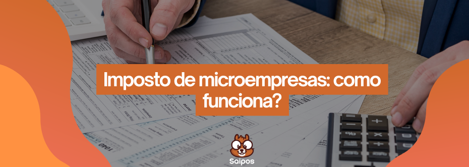 imposto para microempresa SAIPOS